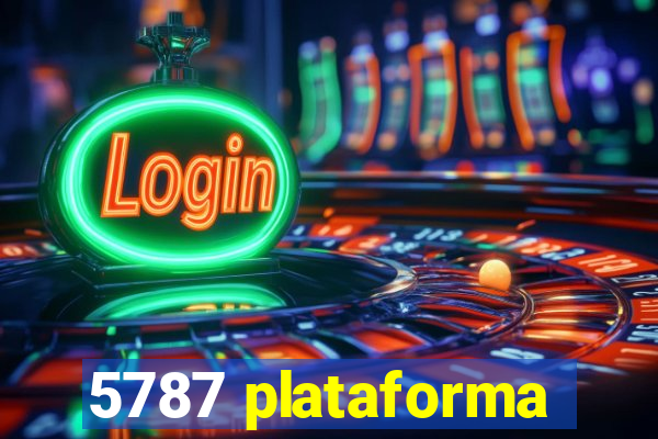 5787 plataforma